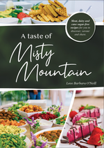 Load image into Gallery viewer, ** NEW ** BOOK: A Taste of Misty Mountain Printed Cookbook - Over 100 Recipes + Poultices
