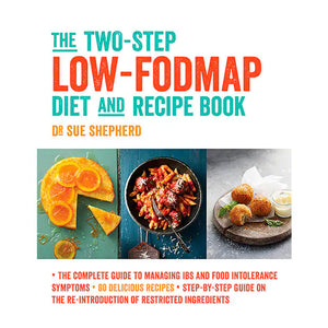 BOOK:  The Tow-Step Low-Fodmap Diet and Recipe