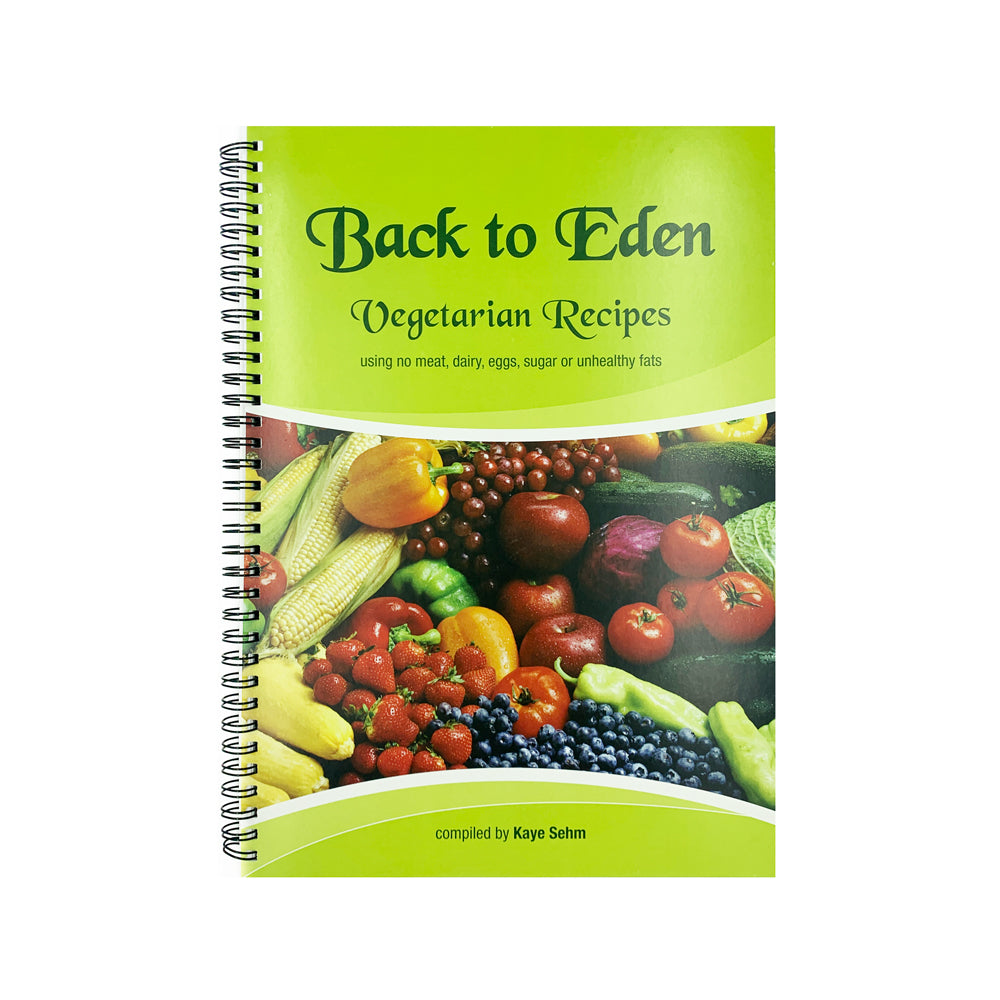 Book: Back To Eden Vegetarian Recipe's Cookbook